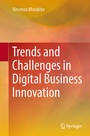 Cover: Trends and Challenges in Digital Business Innovation - Springer