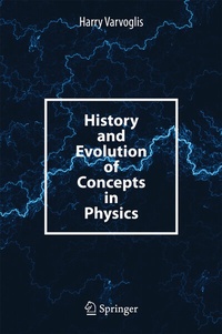 Abbildung von: History and Evolution of Concepts in Physics - Springer