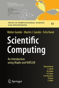 Enlarge image Cover: Scientific Computing - An Introduction using Maple and MATLAB - Springer