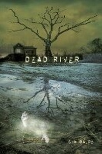 Enlarge image Cover: Dead River - Random House International