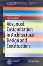 Cover: Advanced Customization in Architectural Design and Construction - Springer