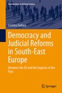 Bild: Democracy and Judicial Reforms in South-East Europe - Springer