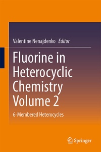 Abbildung von: Fluorine in Heterocyclic Chemistry Volume 2 - Springer