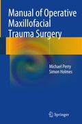 Cover: Manual of Operative Maxillofacial Trauma Surgery - Springer