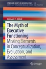 Cover: The Myth of Executive Functioning - Springer