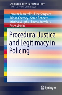 Abbildung von: Procedural Justice and Legitimacy in Policing - Springer