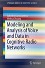 Cover: Modeling and Analysis of Voice and Data in Cognitive Radio Networks - Springer
