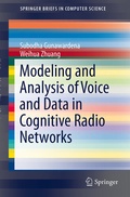 Cover: Modeling and Analysis of Voice and Data in Cognitive Radio Networks - Springer