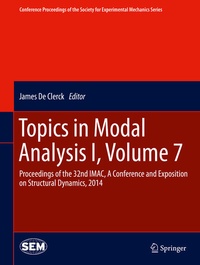 Enlarge image Cover: Topics in Modal Analysis I, Volume 7 - Springer