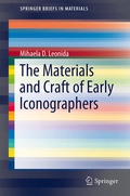 Cover: The Materials and Craft of Early Iconographers - Springer