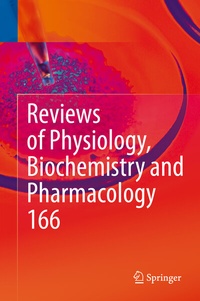 Abbildung von: Reviews of Physiology, Biochemistry and Pharmacology 166 - Springer