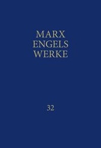 Bild: MEW / Marx-Engels-Werke Band 32 - Dietz