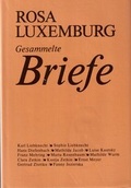 Cover: Luxemburg - Gesammelte Briefe / Gesammelte Briefe, Bd. 5 - Dietz