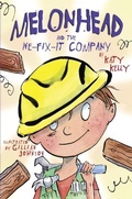 Cover: Melonhead and the We-Fix-It Company - Delacorte Press