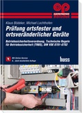 Cover: Pr&uuml;fung ortsfester und ortsver&auml;nderlicher Ger&auml;te - Huss-Medien