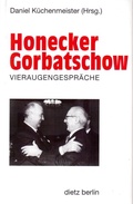 Cover: Honecker - Gorbatschow - Dietz