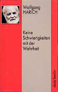 Abbildung von: Keine Schwierigkeiten mit der Wahrheit - Dietz