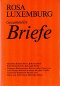 Cover: Luxemburg - Gesammelte Briefe / Gesammelte Briefe, Bd. 6 - Dietz