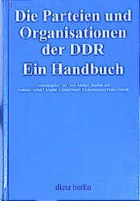 Enlarge image Cover: Die Parteien und Organisationen in der DDR - Dietz