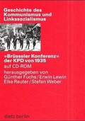 Cover: "Br&uuml;sseler Konferenz" der KPD von 1935 auf CD-ROM - Dietz