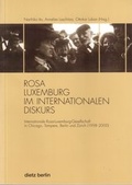 Cover: Rosa Luxemburg im internationalen Diskurs - Dietz