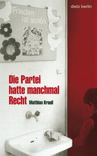 Abbildung von: Die Partei hatte manchmal Recht - Dietz