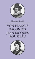 Cover: Von Francis Bacon bis Jean-Jacques Rousseau - Dietz