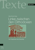 Cover: Linke zwischen den Orthodoxien - Dietz
