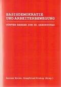 Cover: Basisdemokratie und Arbeiterbewegung - Dietz
