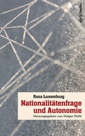 Cover: Nationalit&auml;tenfrage und Autonomie - Dietz