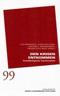 Cover: Den Krisen entkommen - Dietz
