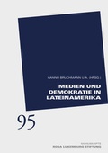 Cover: Medien und Demokratie in Lateinamerika - Dietz