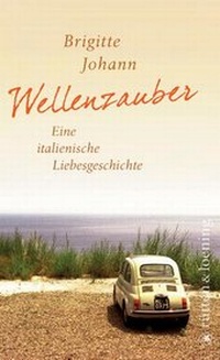 Abbildung von: Wellenzauber - Rütten & Loening Berlin