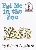 Cover: Put Me in the Zoo - Random House Books for Young Readers