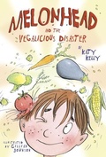 Cover: Melonhead and the Vegalicious Disaster - Delacorte Press