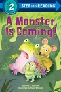 Cover: A Monster is Coming! - Random House Children's Books