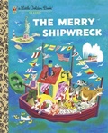 Cover: The Merry Shipwreck - Golden Books
