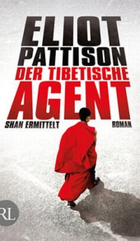 Abbildung von: Der tibetische Agent - Rütten & Loening Berlin