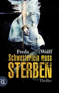 Cover: Schwesterlein muss sterben - R&uuml;tten & Loening Berlin