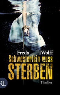 Abbildung von: Schwesterlein muss sterben - Rütten & Loening Berlin