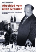 Cover: Abschied vom alten Dresden - Hinstorff
