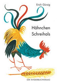 Enlarge image Cover: Hähnchen Schreihals - Beltz | Der KinderbuchVerlag