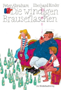 Enlarge image Cover: Die windigen Brauseflaschen - Beltz | Der KinderbuchVerlag