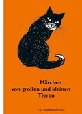 Cover: M&auml;rchen von gro&szlig;en und kleinen Tieren - Beltz | Der KinderbuchVerlag