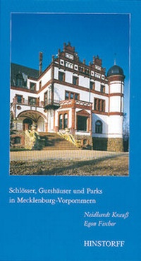 Abbildung von: Schlösser, Gutshäuser und Parks in Mecklenburg-Vorpommern - Hinstorff