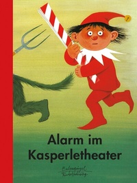 Abbildung von: Alarm im Kasperletheater - Eulenspiegel Verlag