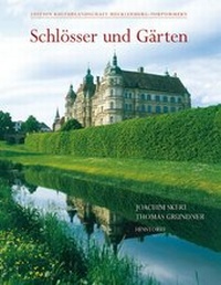 Abbildung von: Schlösser und Gärten in Mecklenburg-Vorpommern - Hinstorff