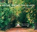 Cover: B&auml;ume, W&auml;lder und Alleen in Mecklenburg-Vorpommern - Hinstorff