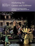 Cover: Marketing f&uuml;r G&auml;rten und Schl&ouml;sser - Hinstorff