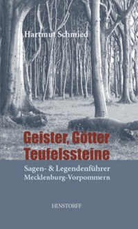 Abbildung von: Geister, Götter, Teufelssteine - Hinstorff